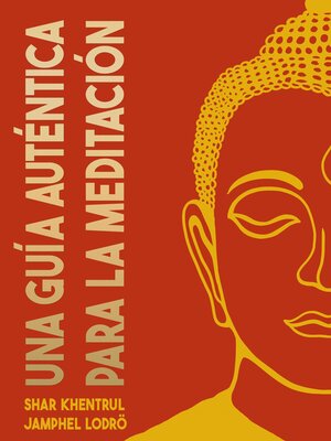 cover image of Una Guía Auténtica para la Meditación